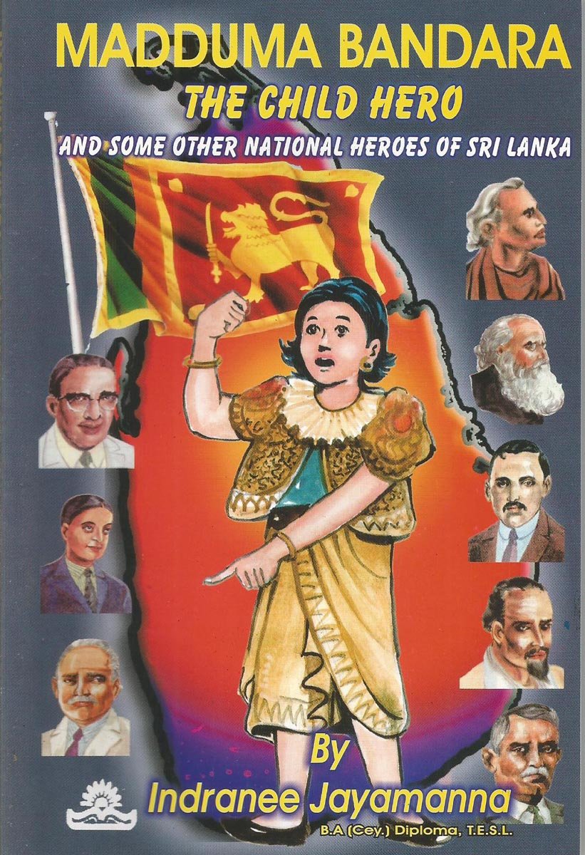 Madduma Bandara (The Child Hero)